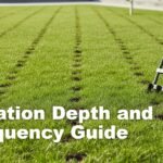 Aeration Depth and Frequency Guide for Healthier Lawns